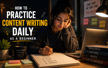 How to Practice Content Writing Daily as a Beginner