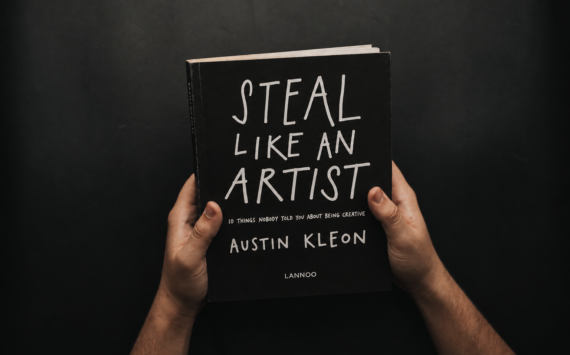 Steal Like an Artist by Austin Kleon: What This Book Teaches Writers About Creativity