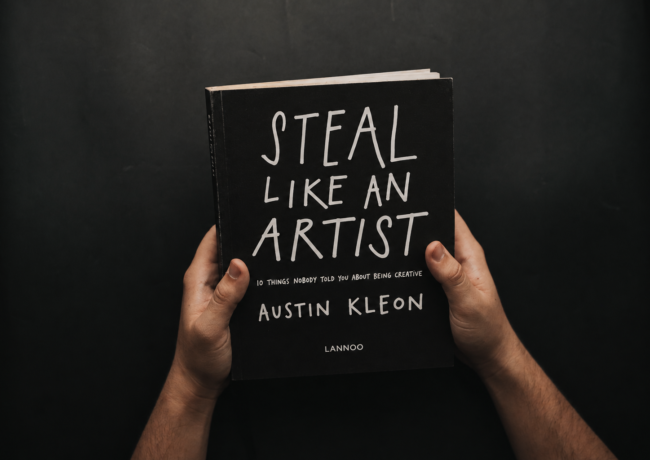 Steal Like an Artist by Austin Kleon: What This Book Teaches Writers About Creativity
