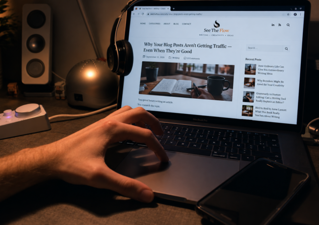 Why Your Blog Posts Aren’t Getting Traffic — Even When They’re Good
