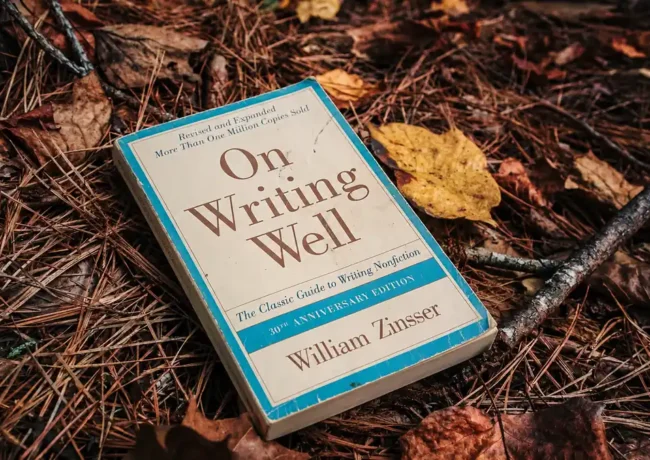On Writing Well by William Zinsser: What Writers Can Learn About Clear Writing